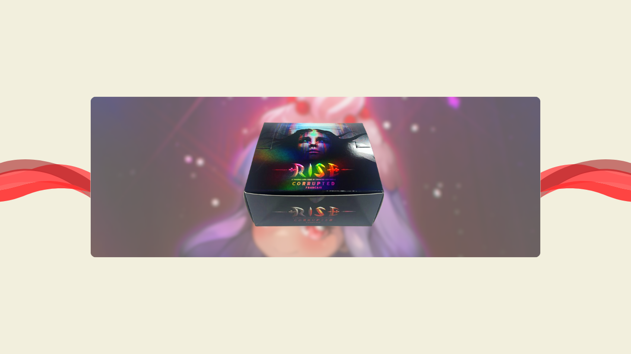 Le Corrupted  Rise TCG en quelques chiffres !